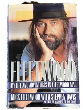 Fleetwood, My Life & Adventures in Fleetwood Mac, Mick Fleetwood w/Stephen Davis